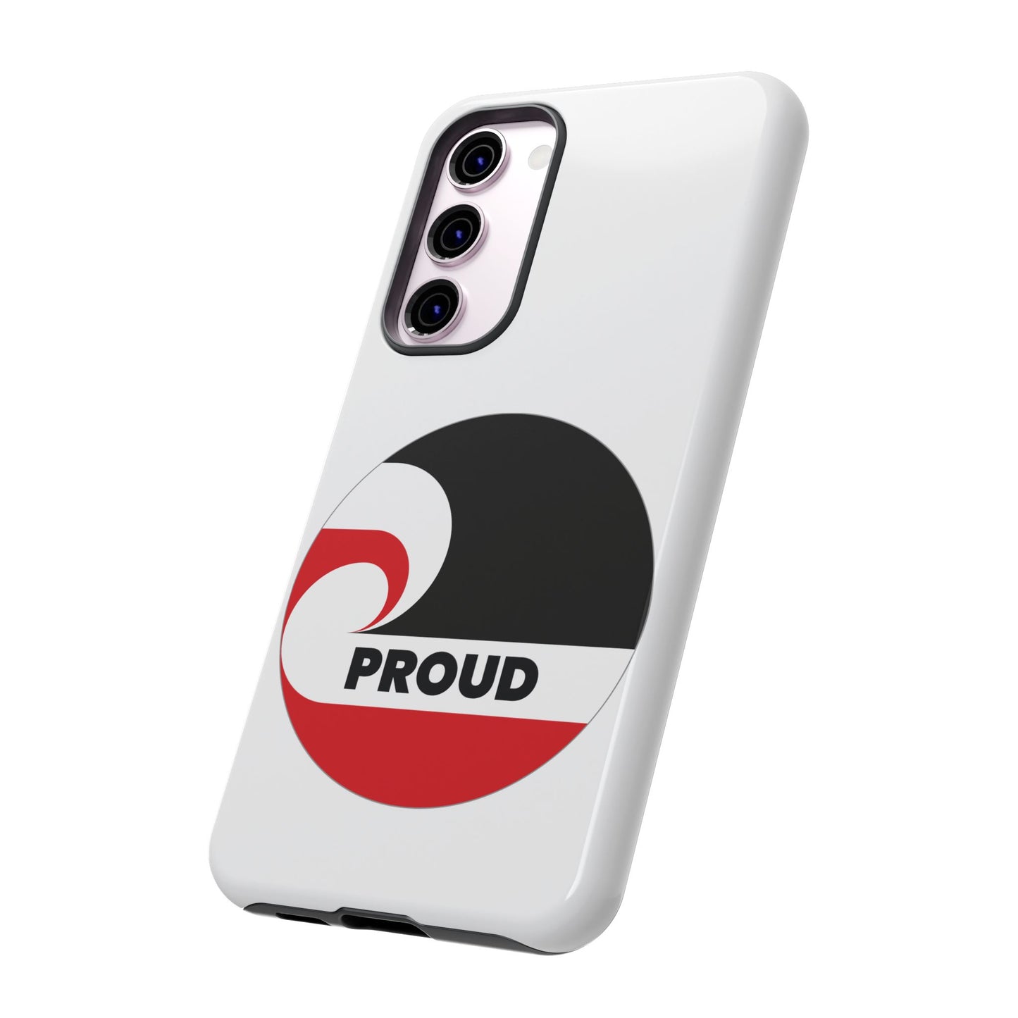 PROUD Tough Cases iPhone/Google Pixel/Samsung Galaxy