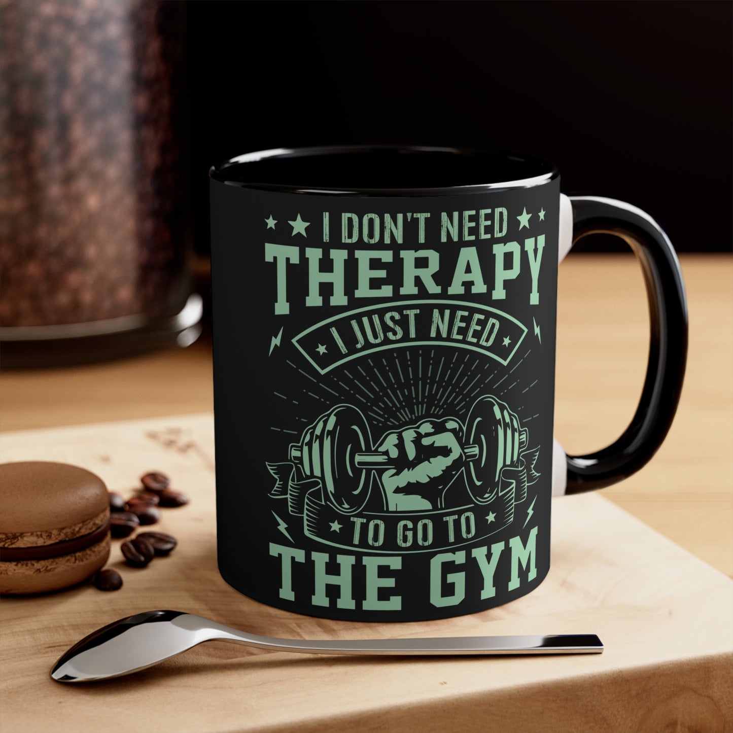 I Don't Need Therapy... Workout Colorful Accent Mug 11oz - For Gym Fitness Enthusiasts