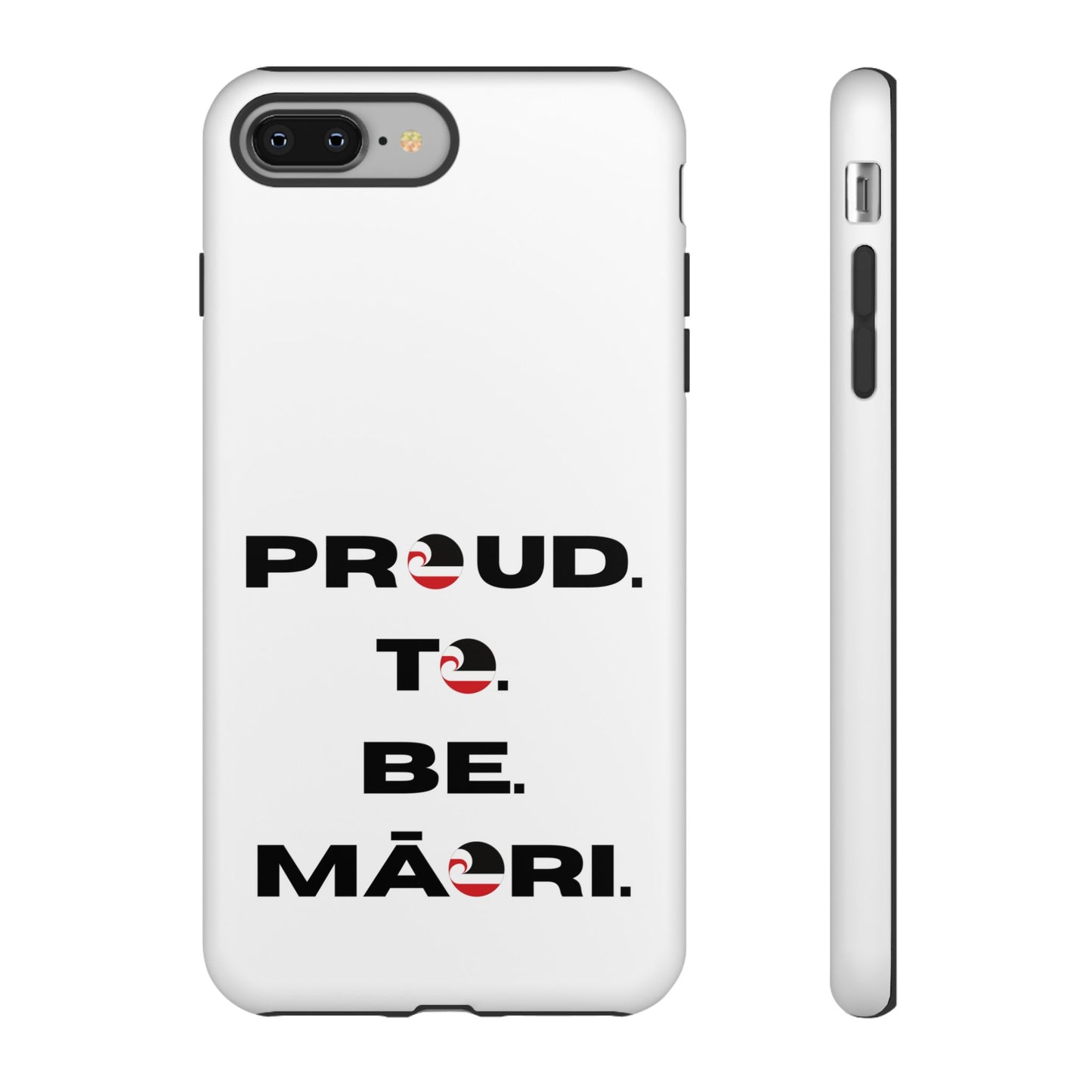 Proud. To. Be. Māori. Tough Cases iPhone/Google Pixel/Samsung Galaxy