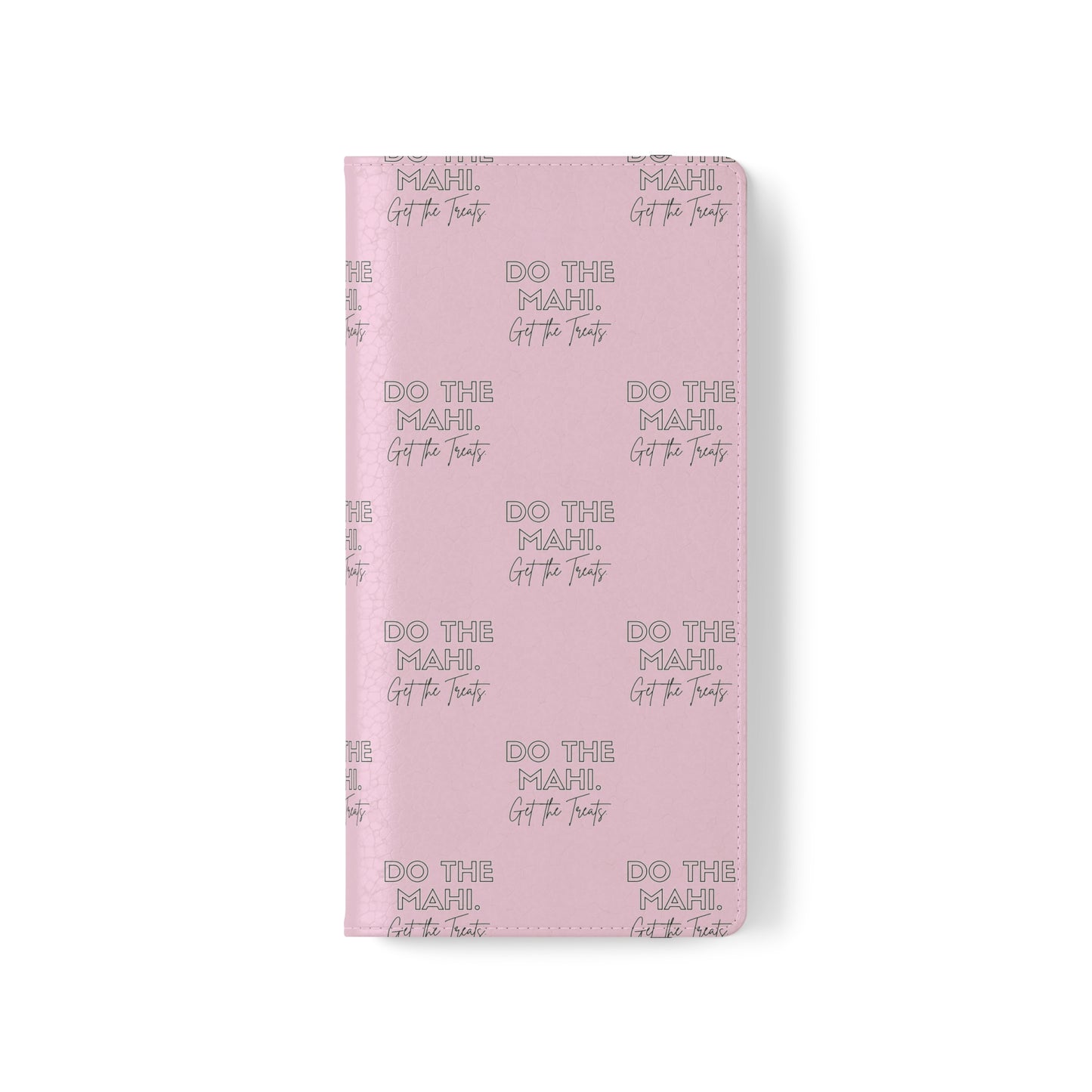 Do The Mahi. Flip Cases for iPhone/Samsung - pink