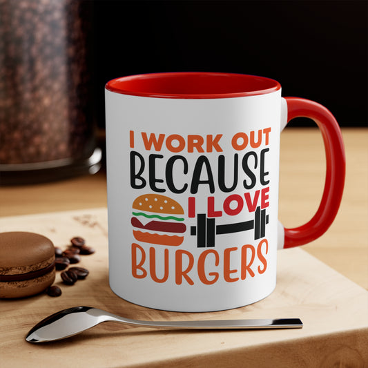 I Love Burgers Workout Colorful Accent Mug 11oz - For Gym Fitness Enthusiasts