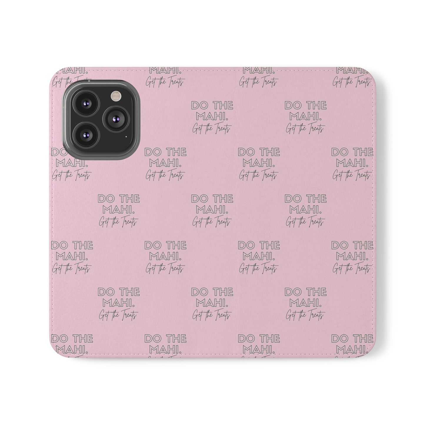 Do The Mahi. Flip Cases for iPhone/Samsung - pink