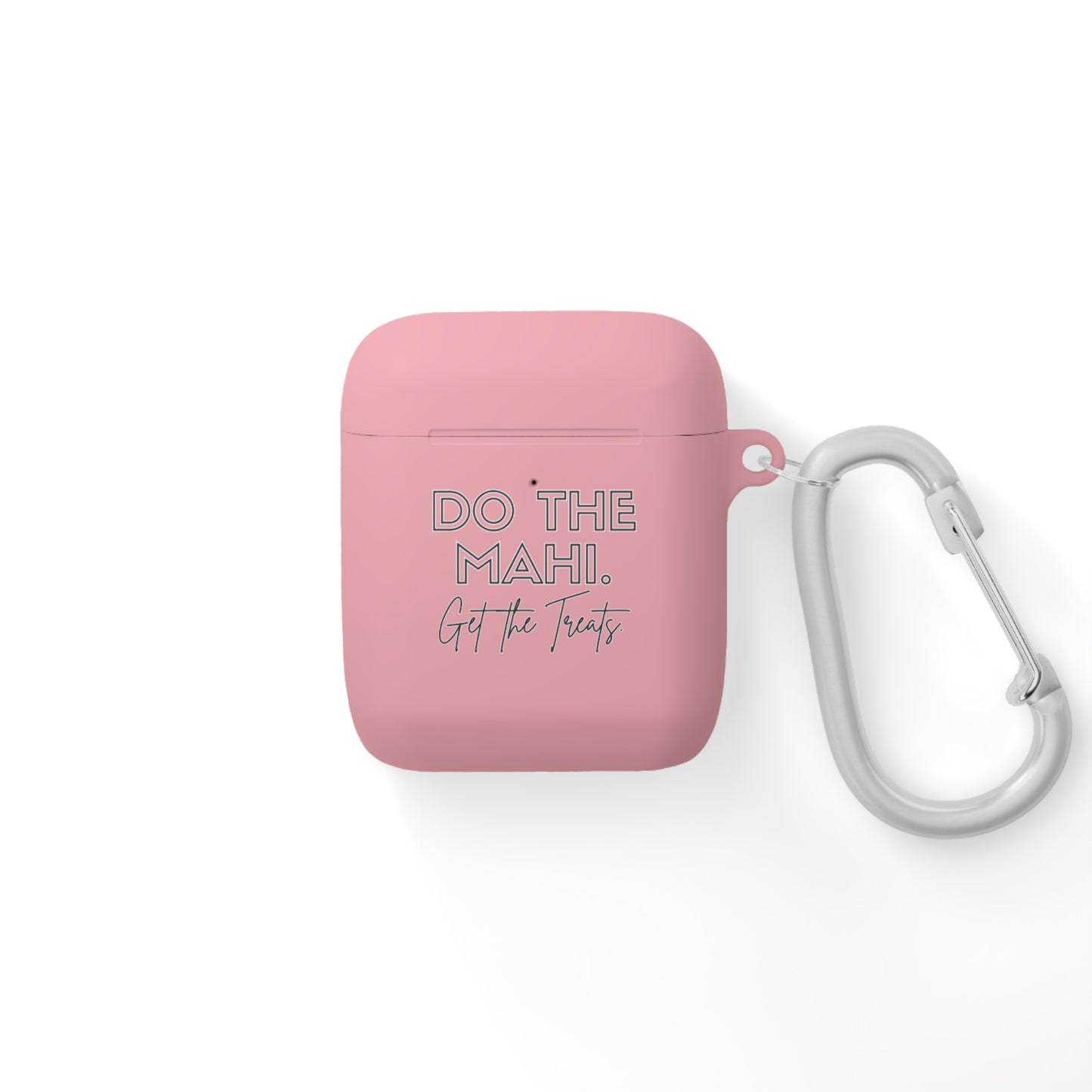 Do The Mahi. Get The Treats. AirPods/AirPods Pro Case Cover