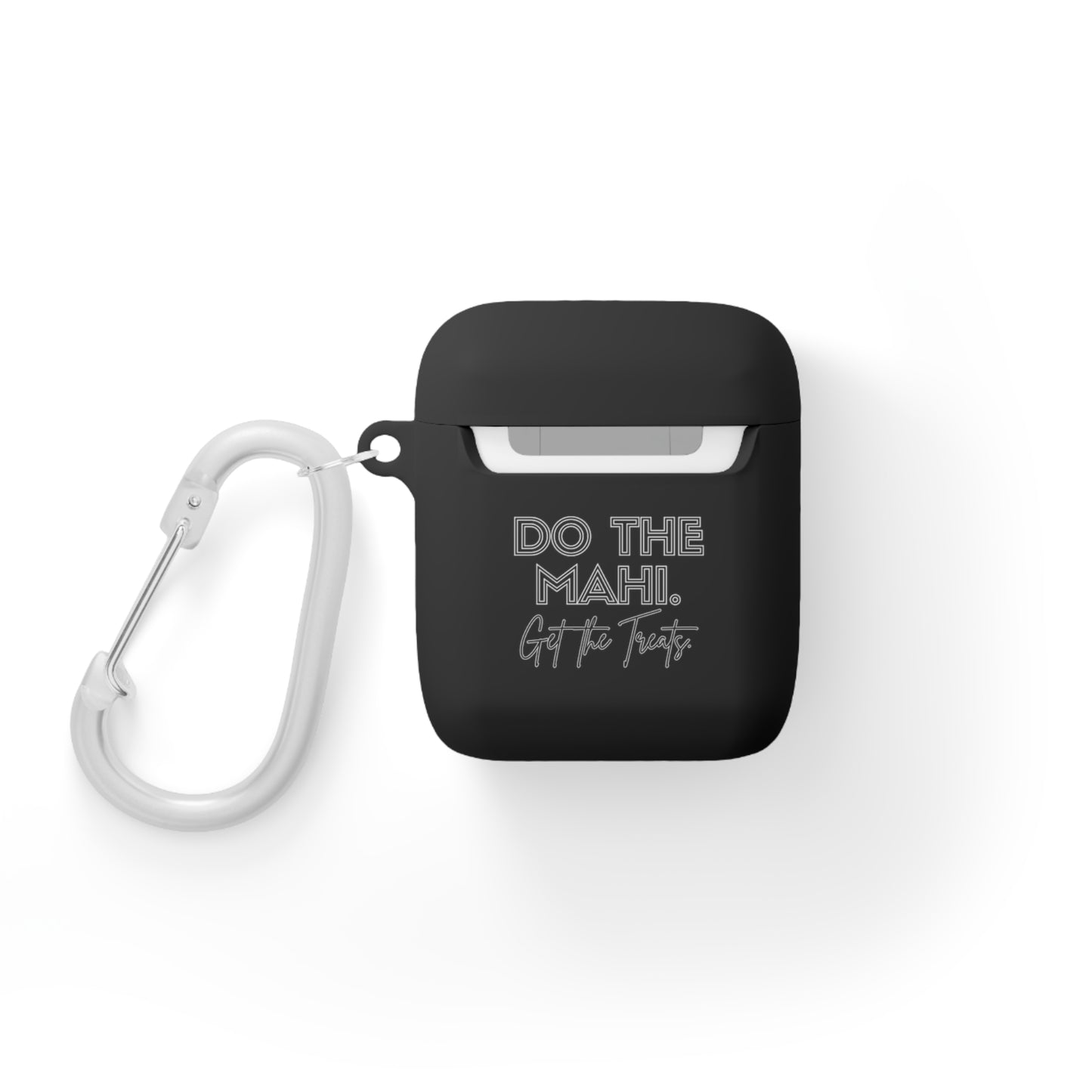 Do The Mahi. Get The Treats. AirPods/AirPods Pro Case Cover