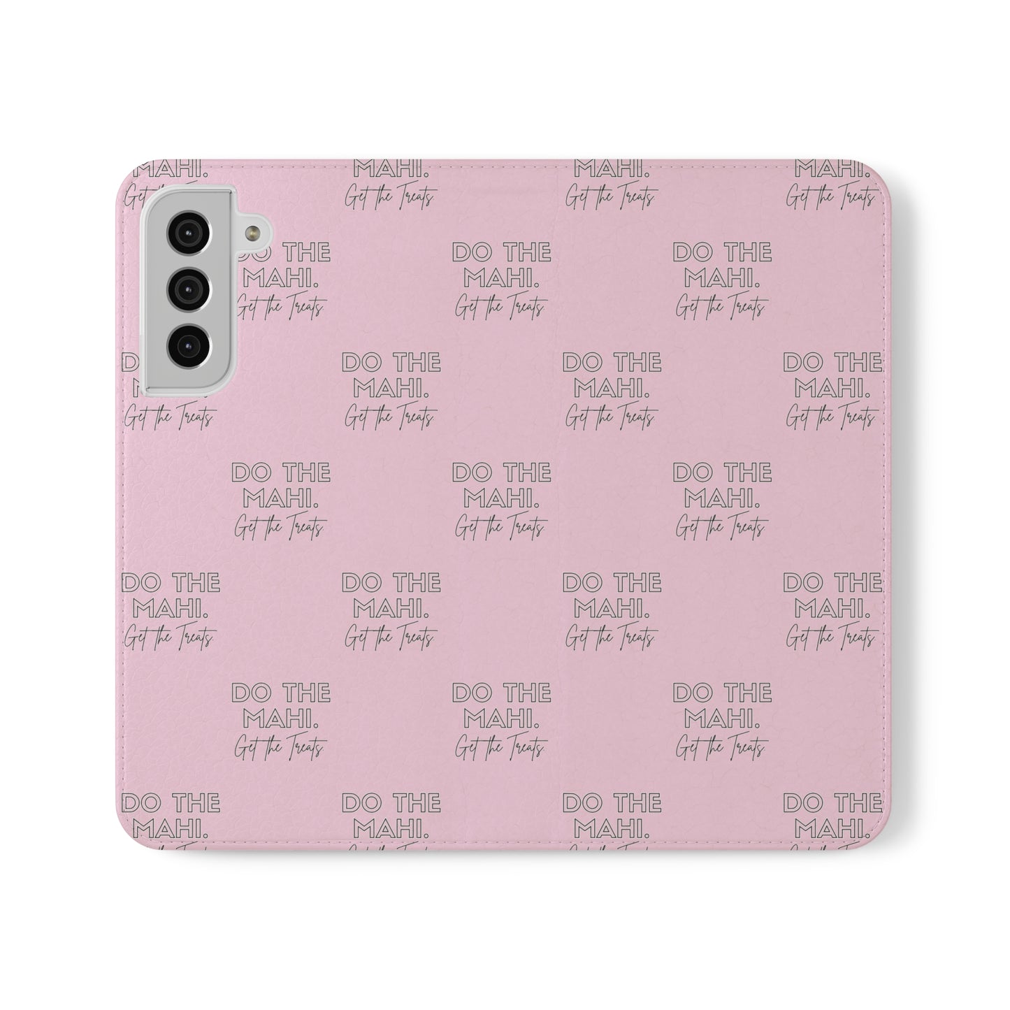 Do The Mahi. Flip Cases for iPhone/Samsung - pink