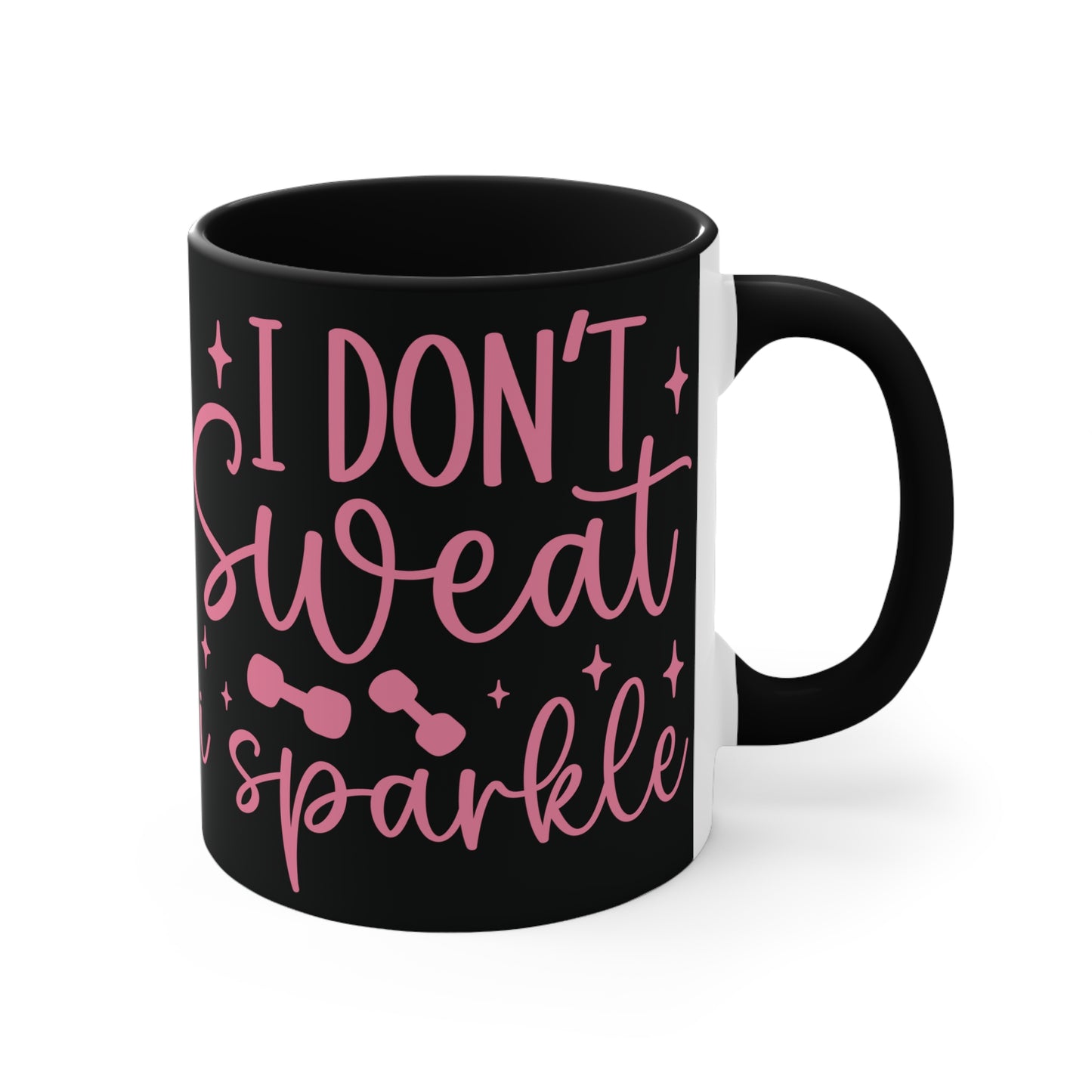 I Don't Sweat I Sparkle Workout Colorful Accent Mug 11oz - For Gym Fitness Enthusiasts