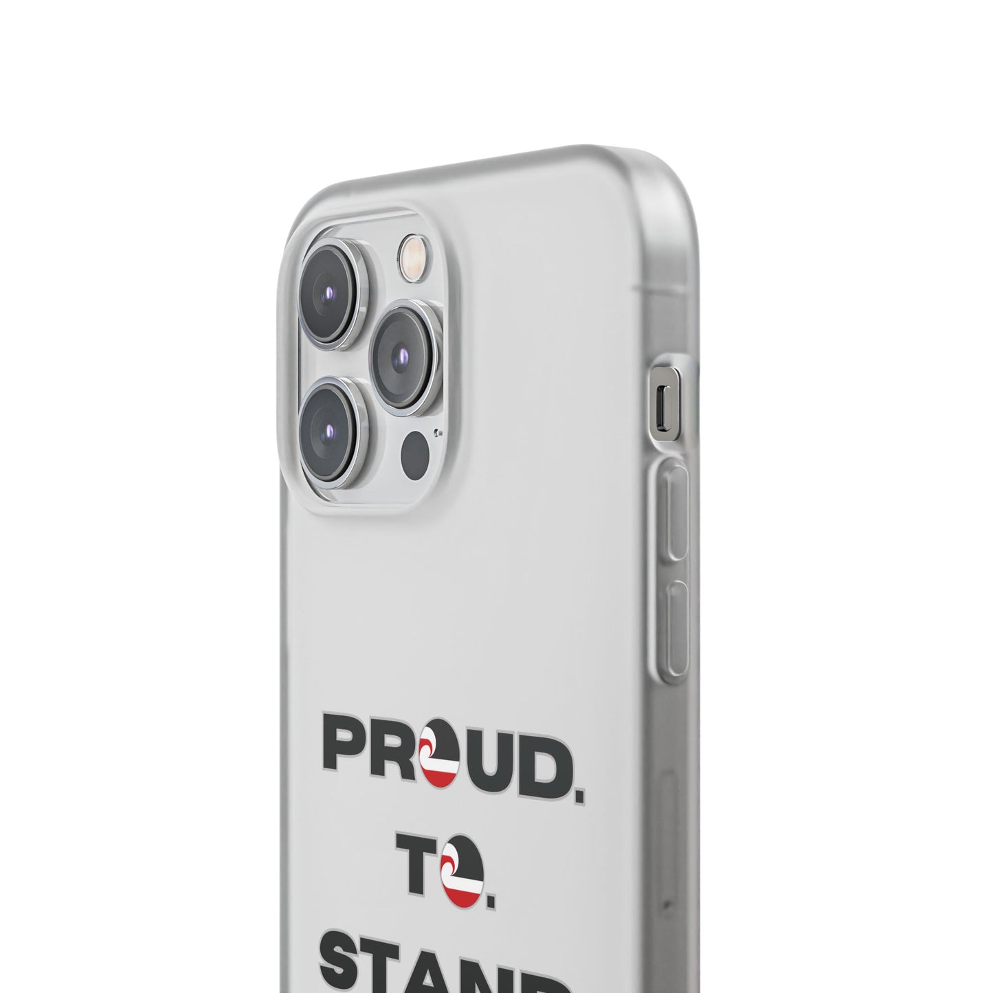 Proud. To. Stand. With. Māori. Flexi Cases - iPhone/Samsung Galaxy