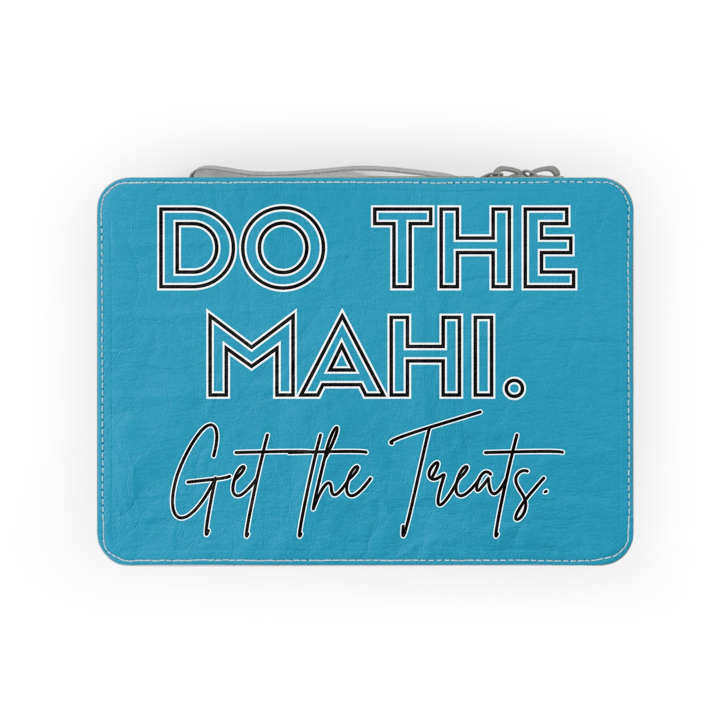 Do The Mahi. Get The Treats. Paper Lunch Bag - blue