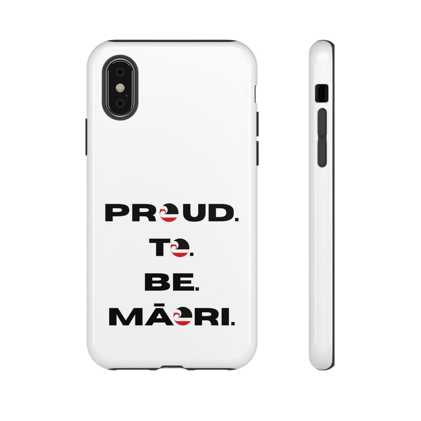 Proud. To. Be. Māori. Tough Cases iPhone/Google Pixel/Samsung Galaxy