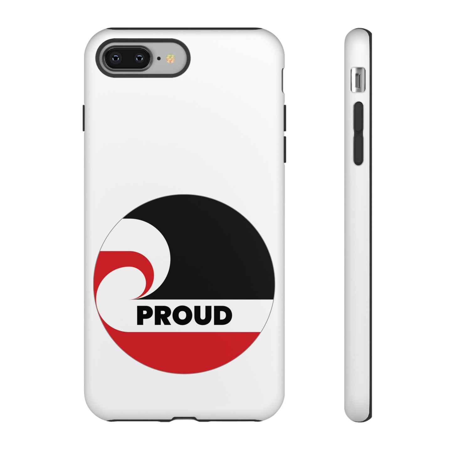 PROUD Tough Cases iPhone/Google Pixel/Samsung Galaxy