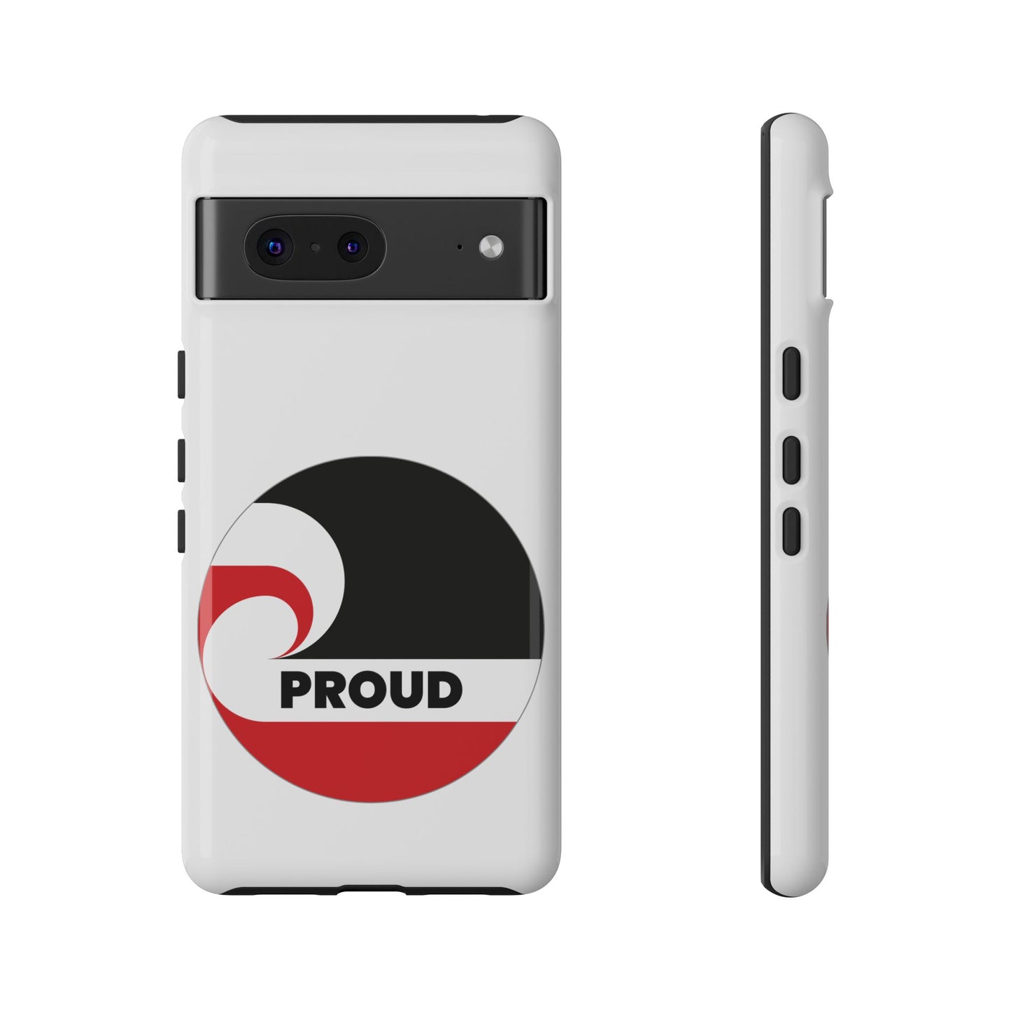 PROUD Tough Cases iPhone/Google Pixel/Samsung Galaxy