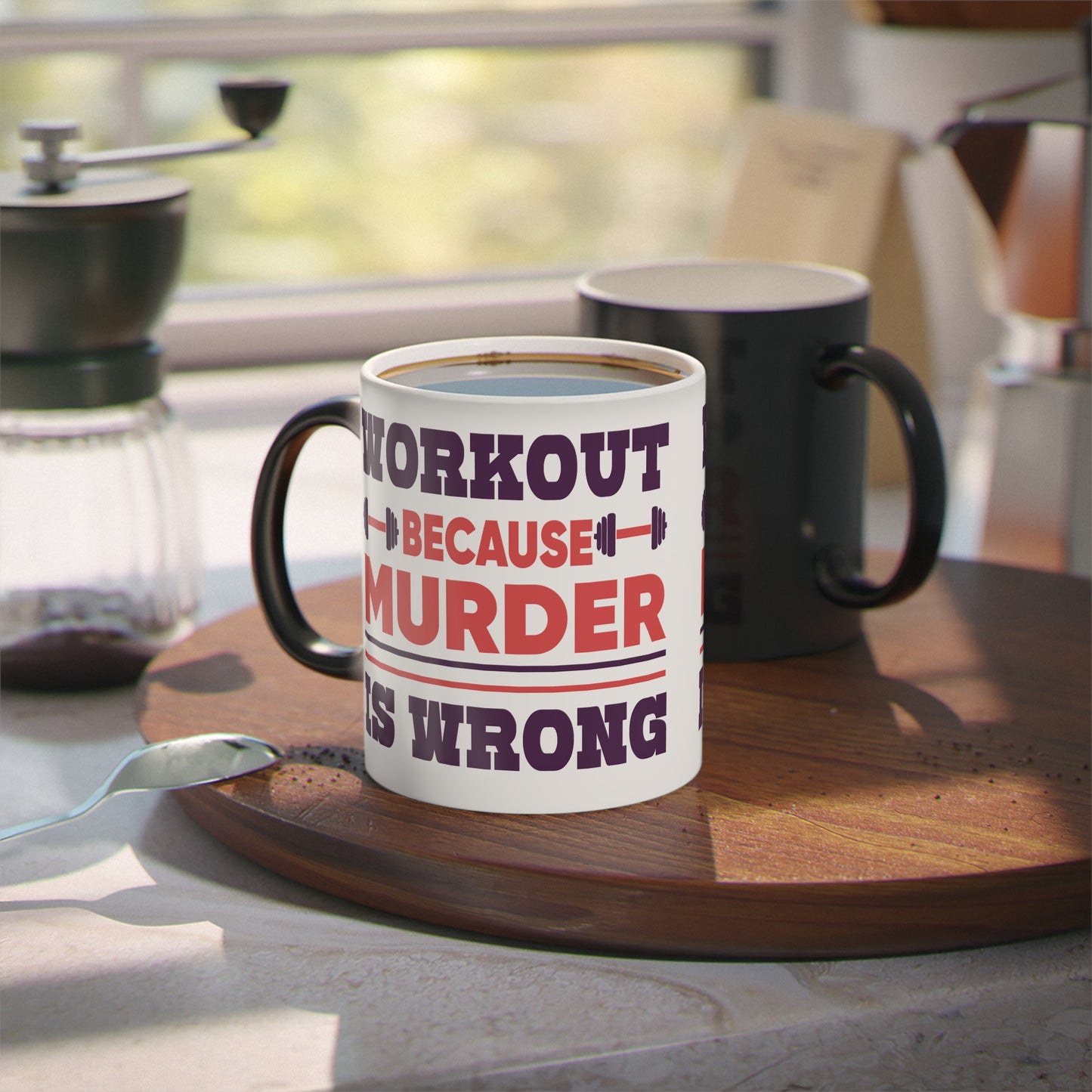 Murder is Wrong Magic Mug - Color Changing Mug for Fitness Enthusiasts