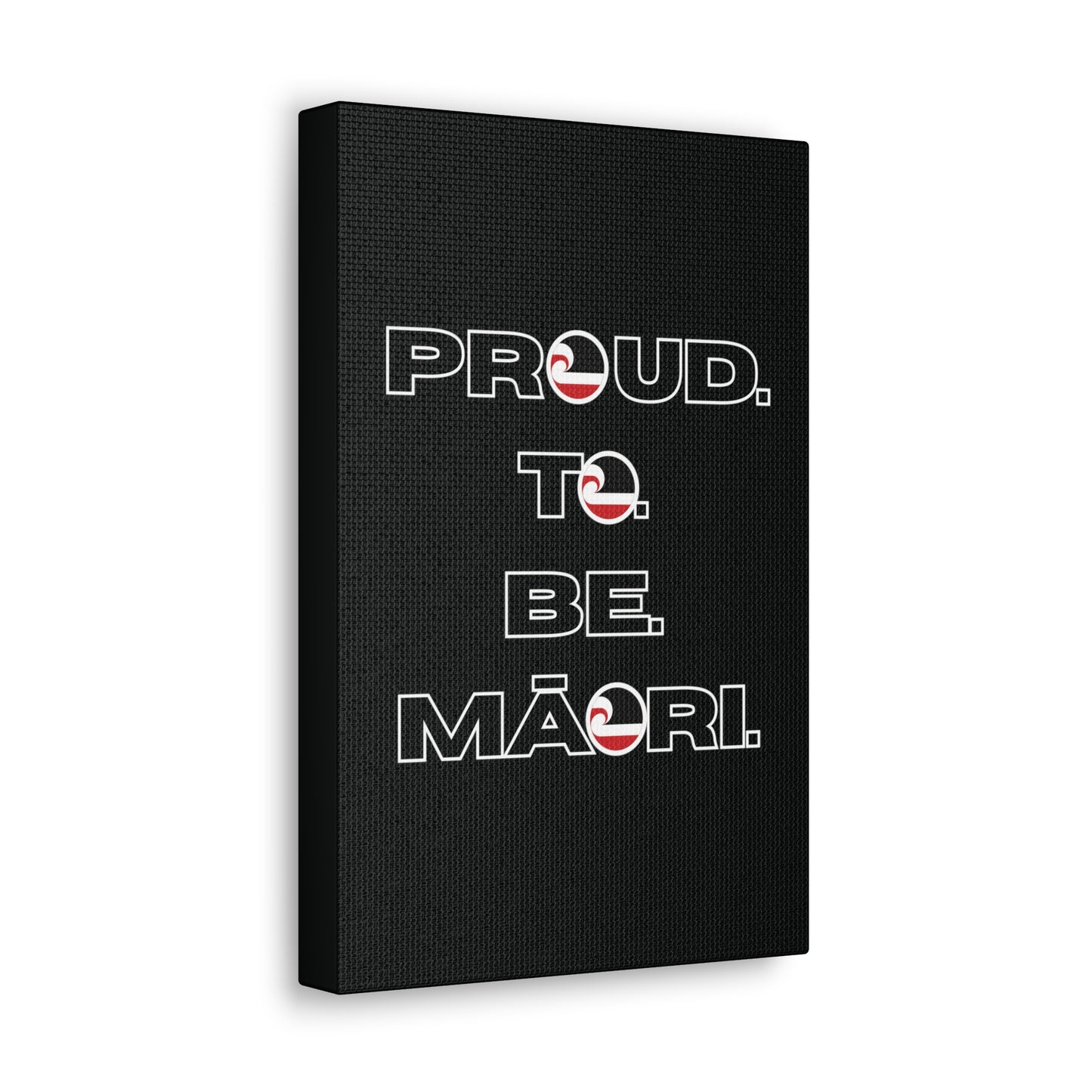 Proud. To. Be. Māori. Classic Canvas - Black