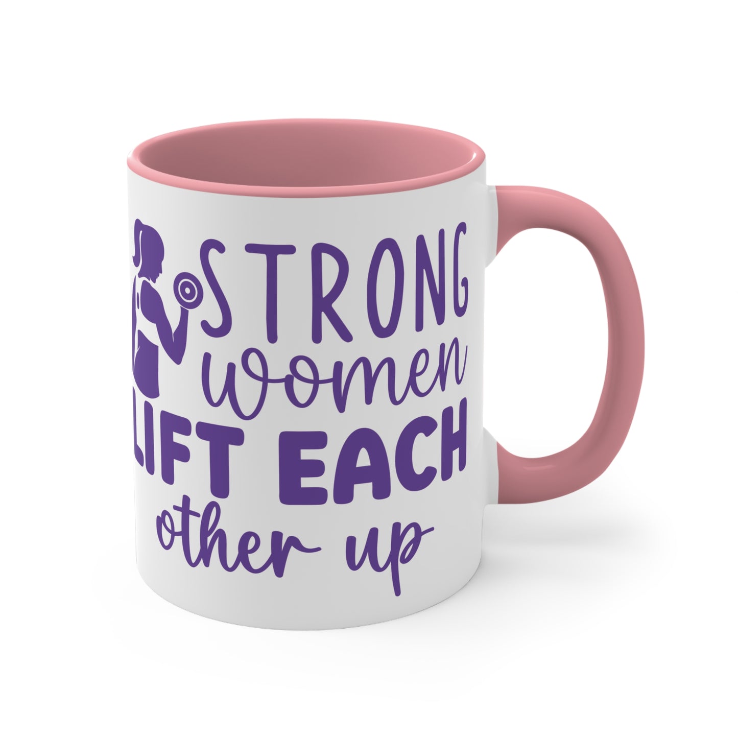 Strong Women... Workout Colorful Accent Mug 11oz - For Gym Fitness Enthusiasts