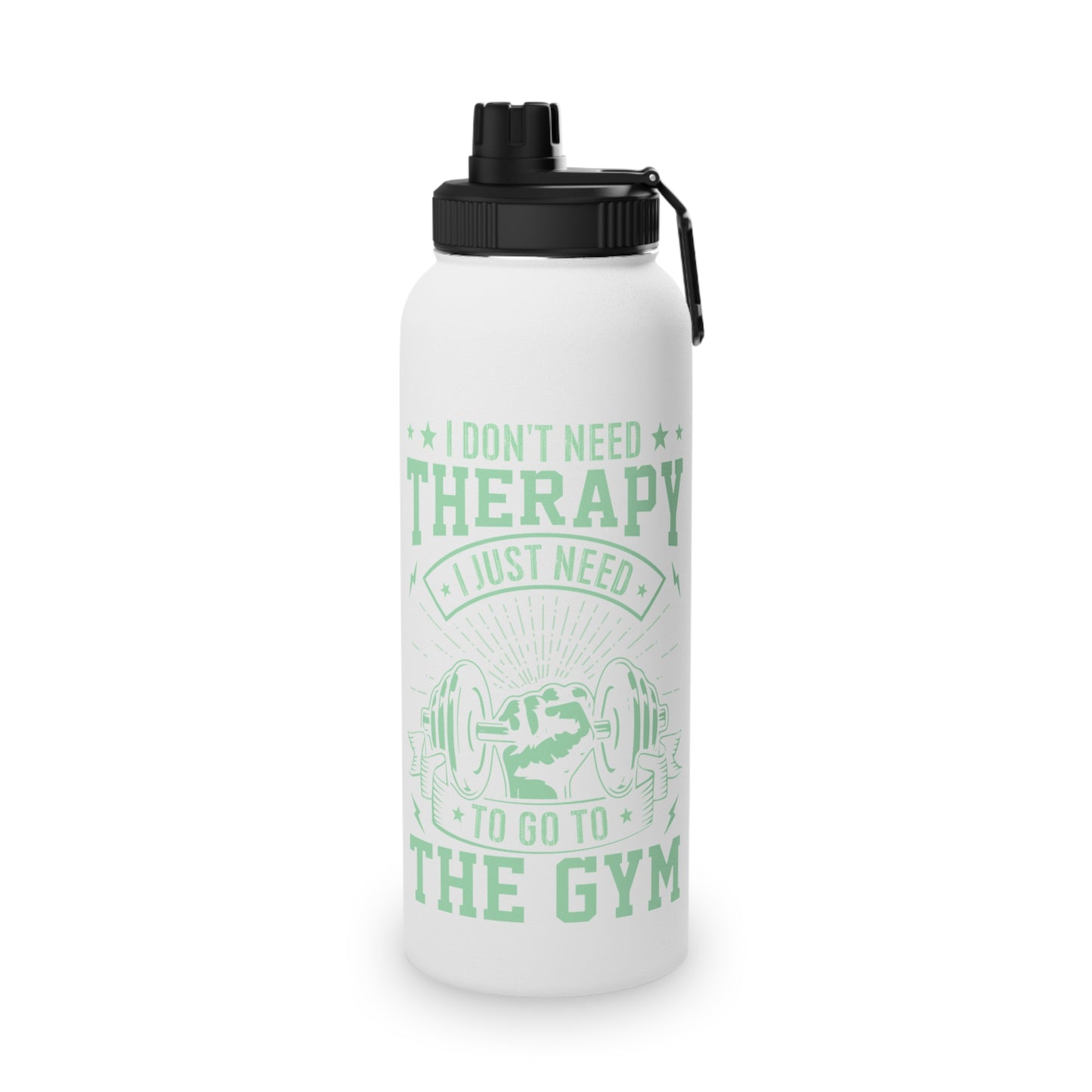 I Don't Need Therapy... Stainless Steel Sports Water Bottle - 3 sizes