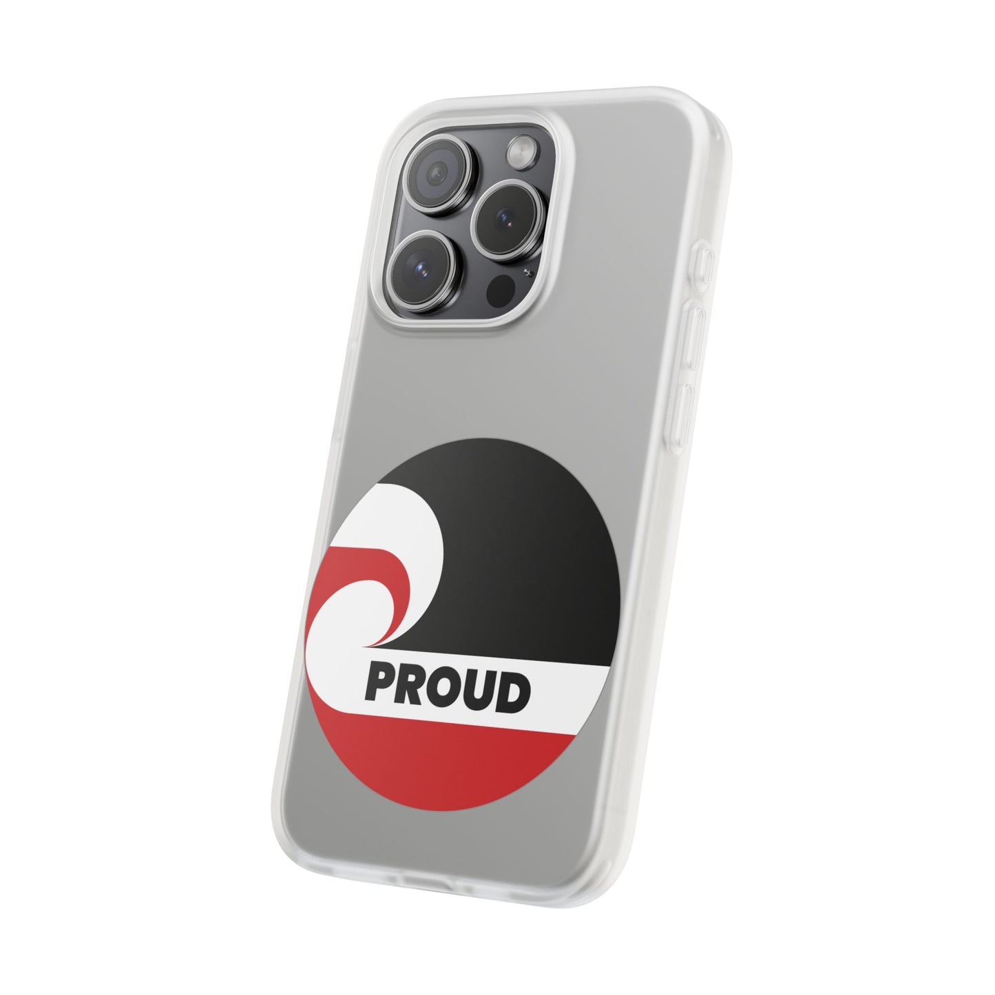 PROUD Flexi Cases - iPhone/Samsung Galaxy