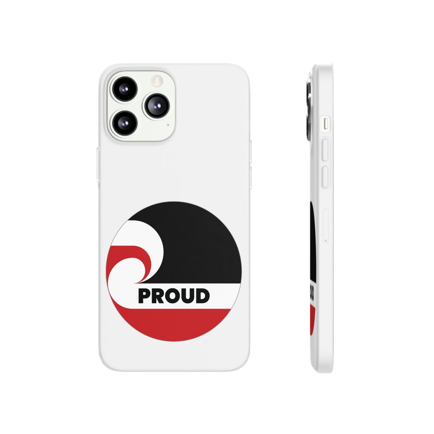 PROUD Flexi Cases - iPhone/Samsung Galaxy