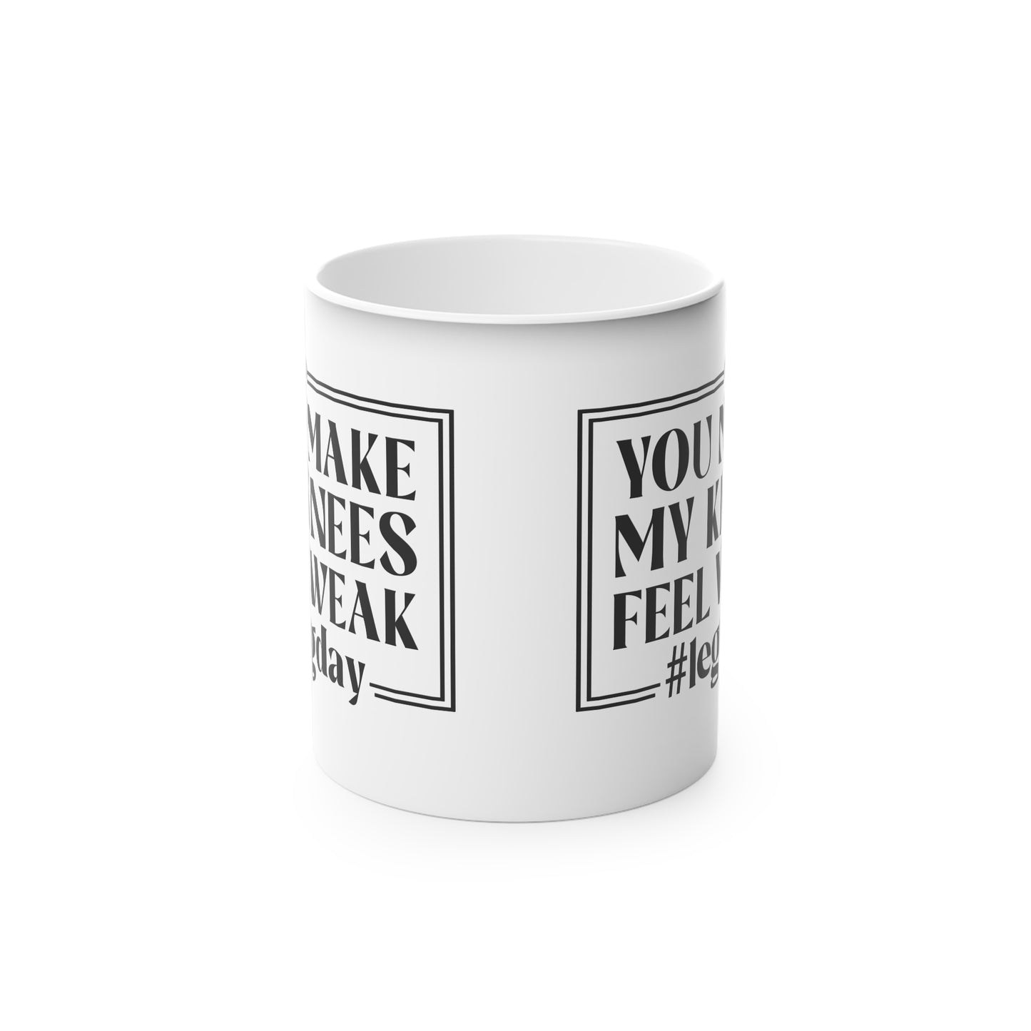 Leg Day Magic Mug - Color Changing Mug for Fitness Enthusiasts