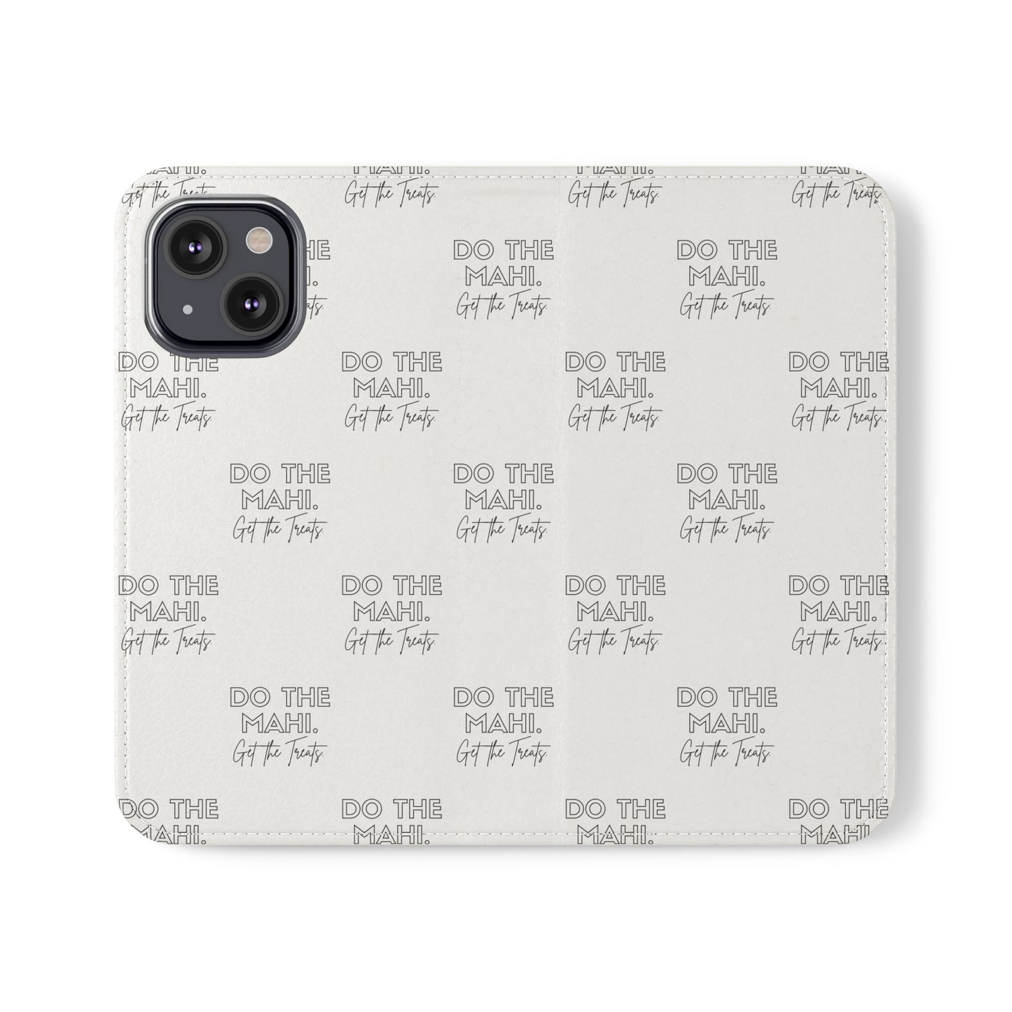 Do The Mahi. Flip Cases for iPhone/Samsung - white