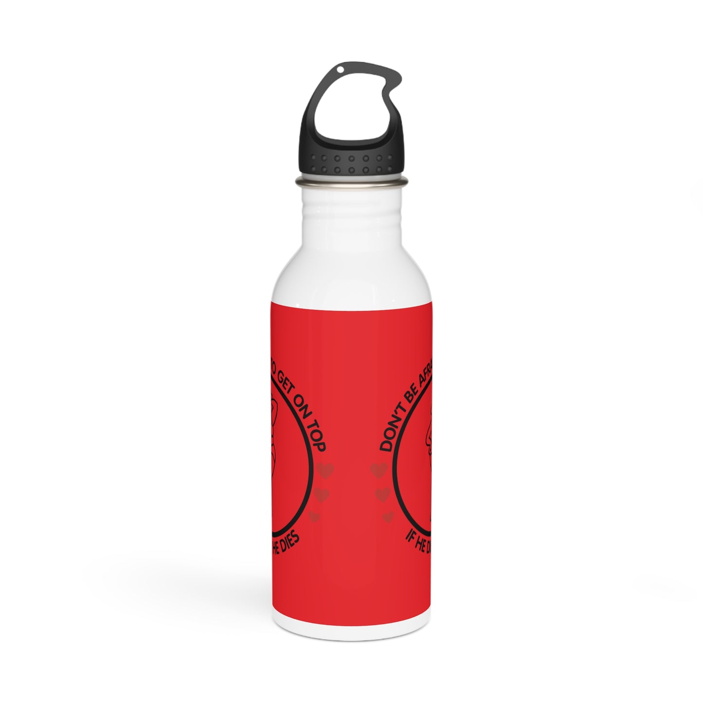 Don't Be Afraid To Get On Top... Stylish Stainless Steel Water Bottle - Eco-Friendly, Durable, Perfect for On-the-Go - Red