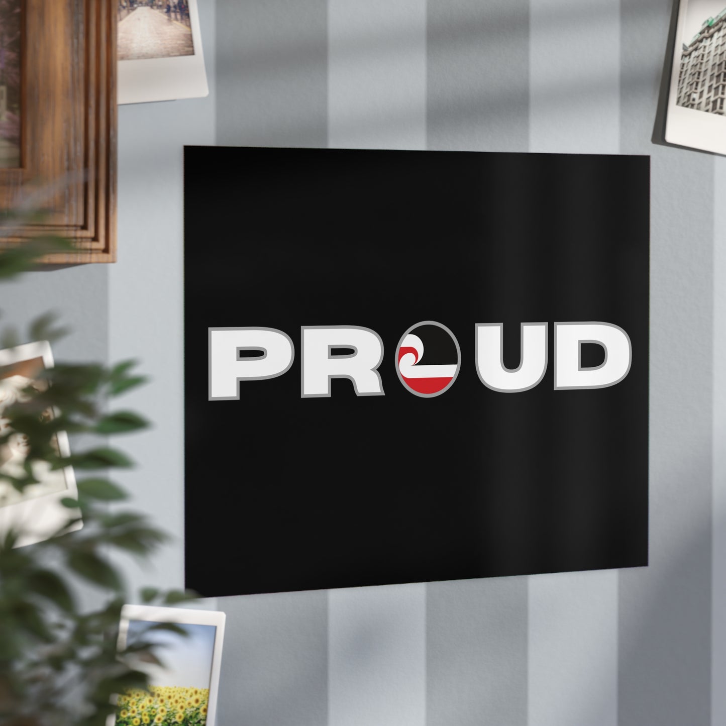 PROUD Unframed Prints - black