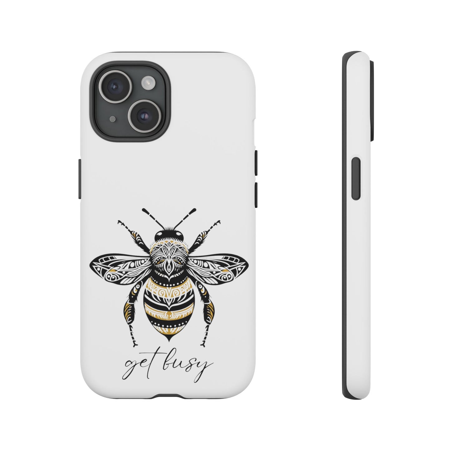 Get Busy Bee Tough Cases iPhone/Google Pixel/Samsung Galaxy