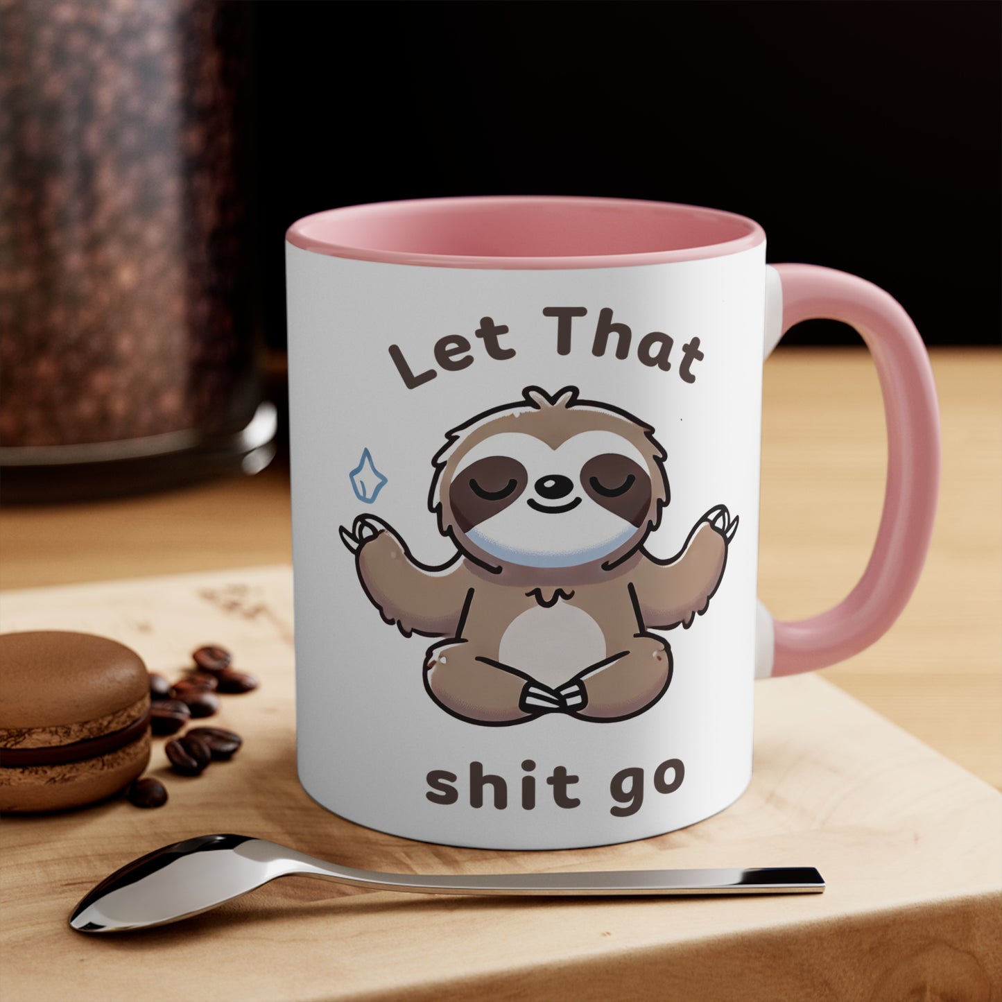 Let That Shit Go Color Accent Mug 11oz - Zen Meditation Gift