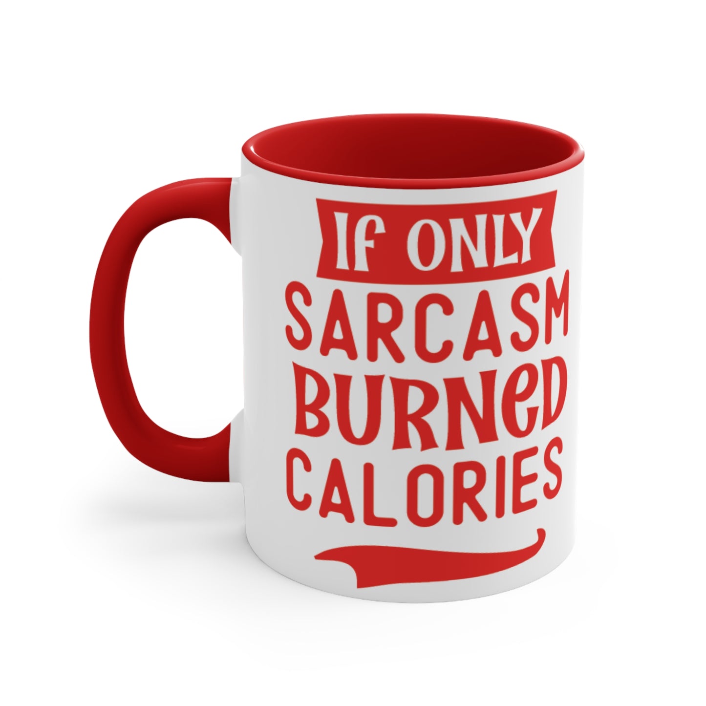 Sarcasm Workout Colorful Accent Mug 11oz - For Gym Fitness Enthusiasts