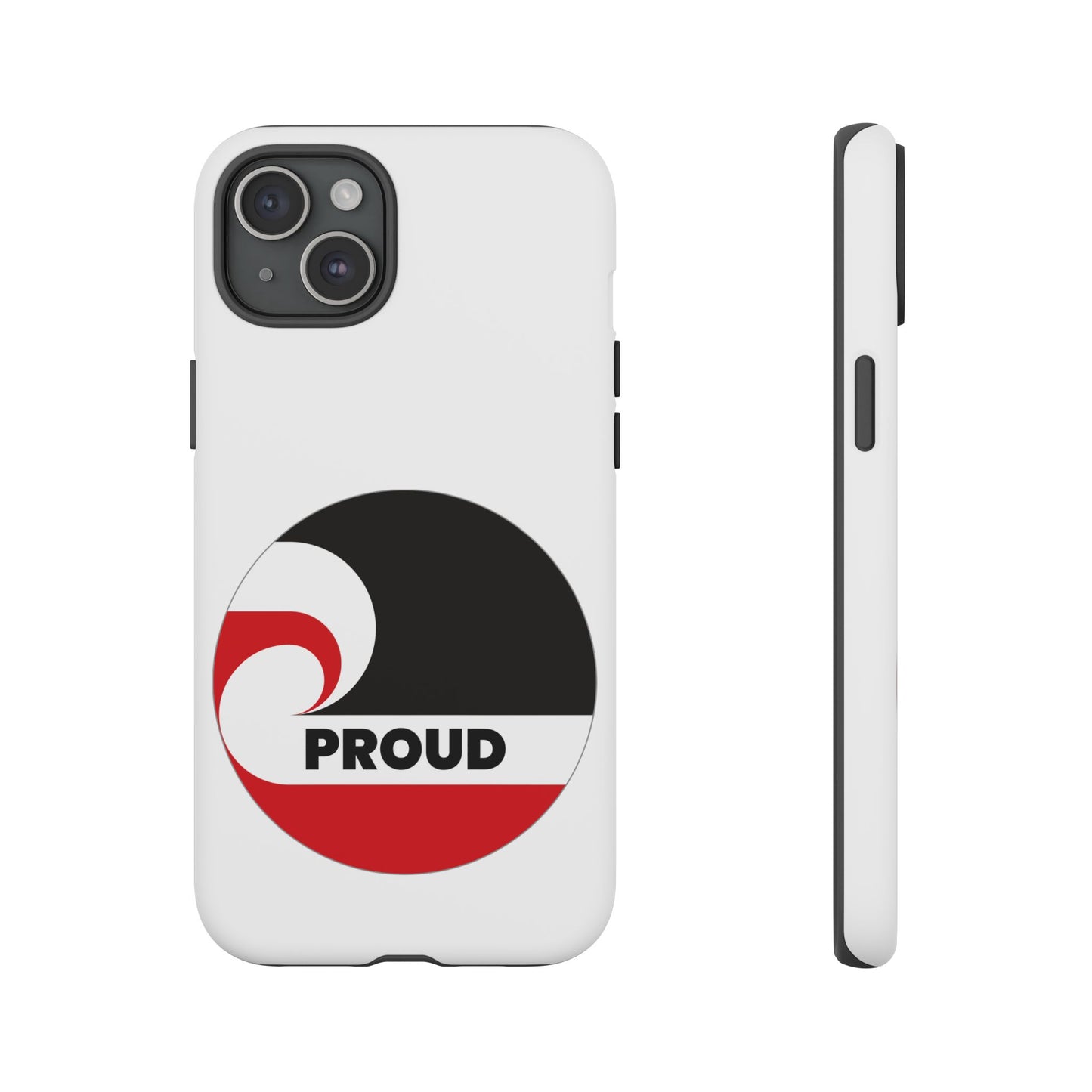 PROUD Tough Cases iPhone/Google Pixel/Samsung Galaxy