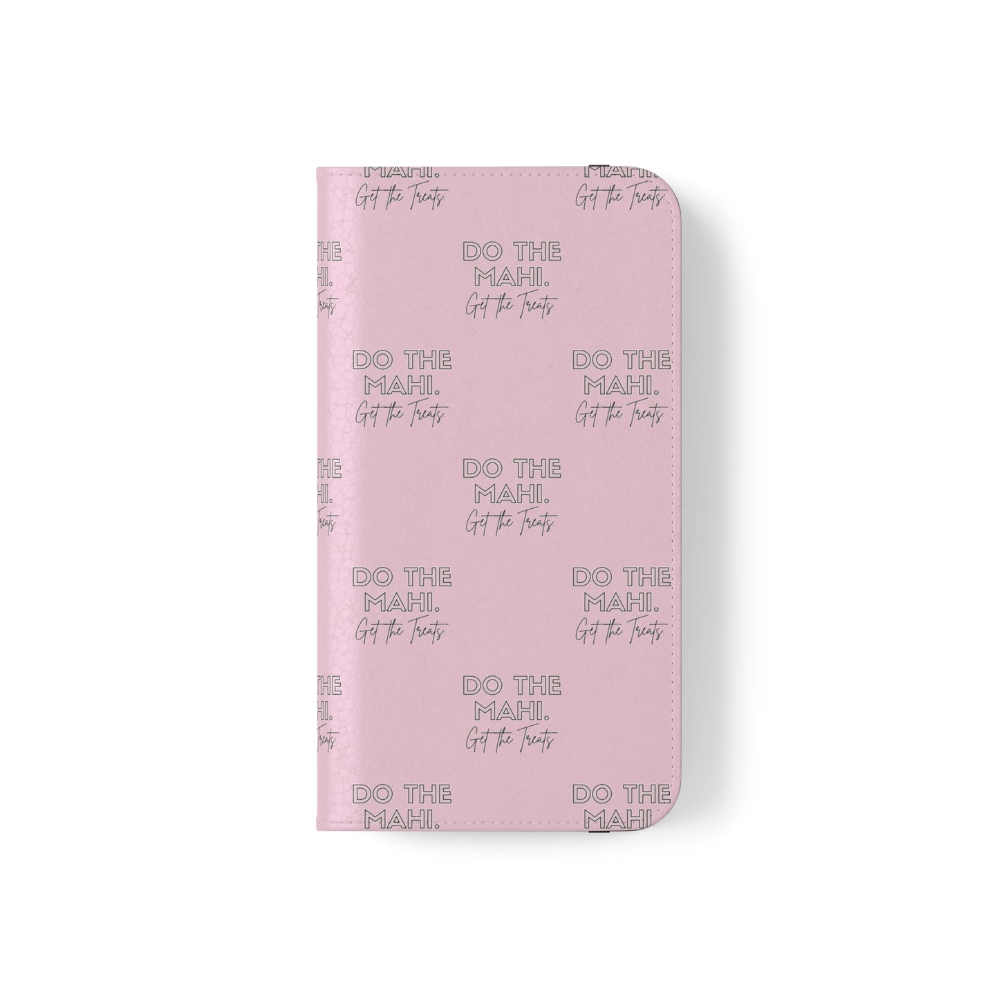 Do The Mahi. Flip Cases for iPhone/Samsung - pink