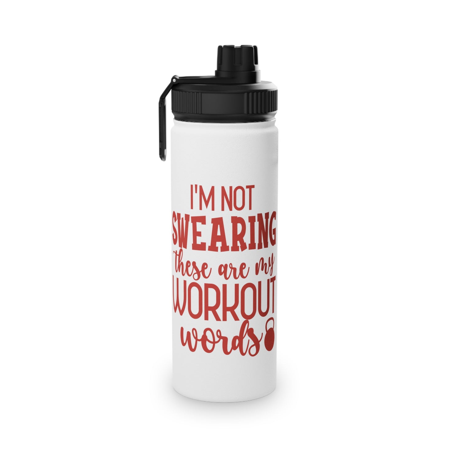 I'm Not Swearing... Stainless Steel Sports Water Bottle - 3 sizes