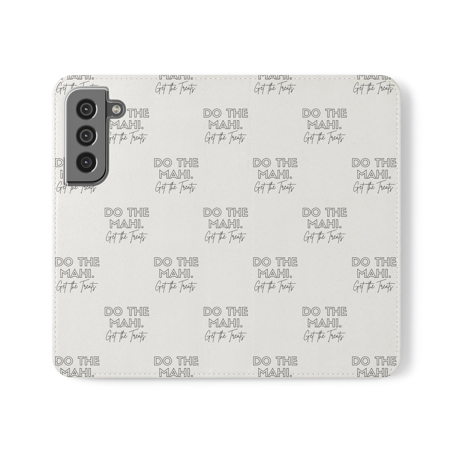 Do The Mahi. Flip Cases for iPhone/Samsung - white