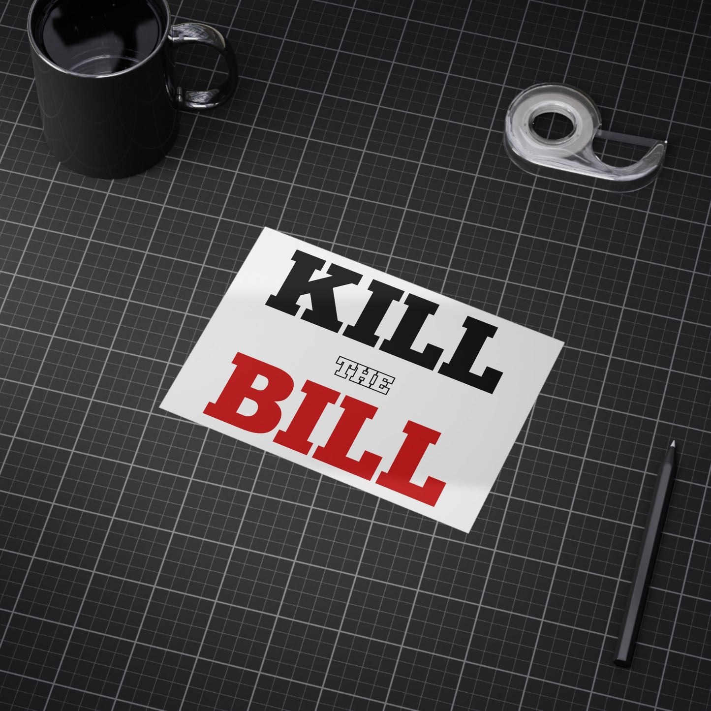 Kill The Bill Unframed Prints - white