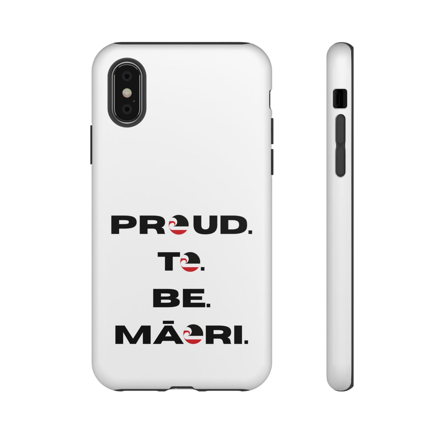 Proud. To. Be. Māori. Tough Cases iPhone/Google Pixel/Samsung Galaxy