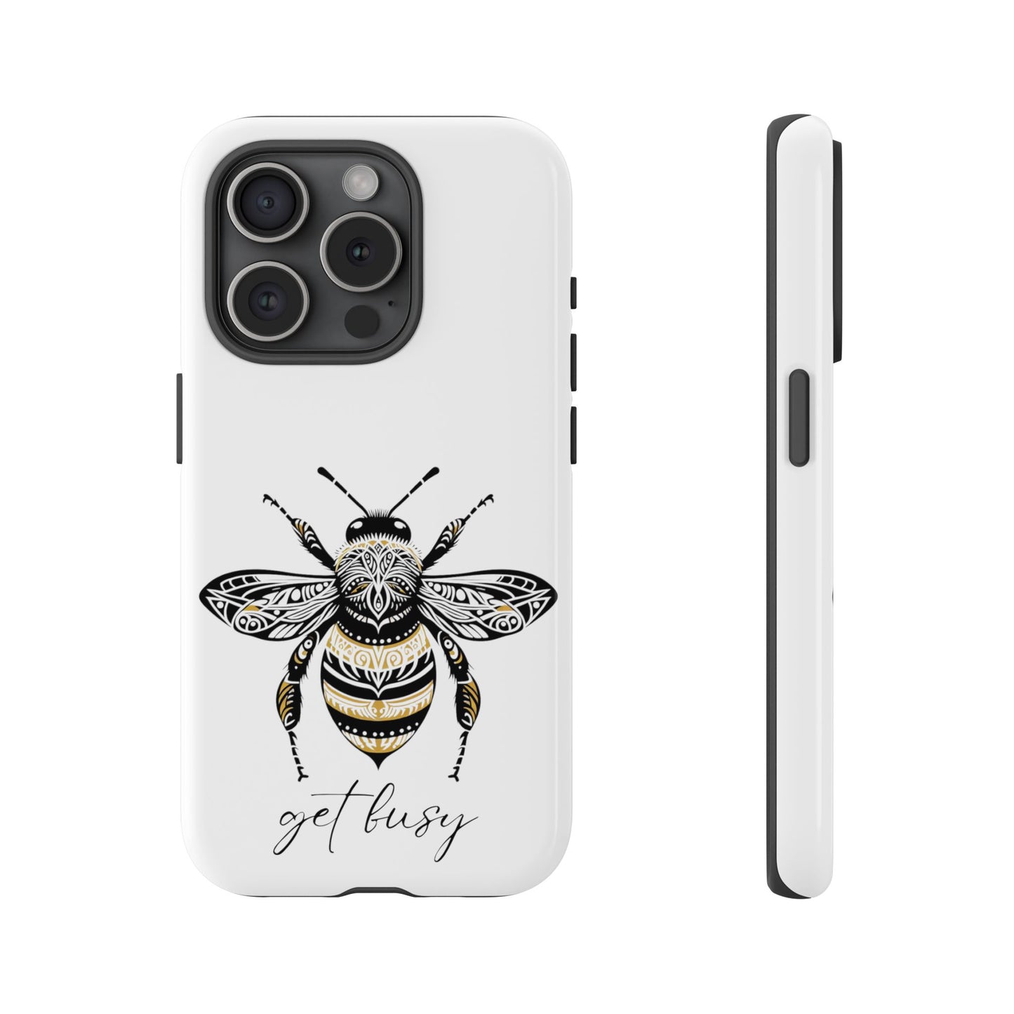 Get Busy Bee Tough Cases iPhone/Google Pixel/Samsung Galaxy