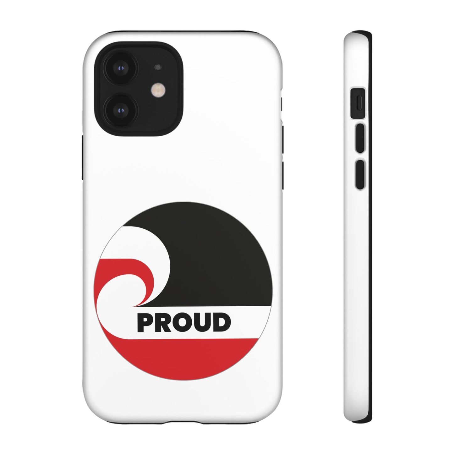 PROUD Tough Cases iPhone/Google Pixel/Samsung Galaxy