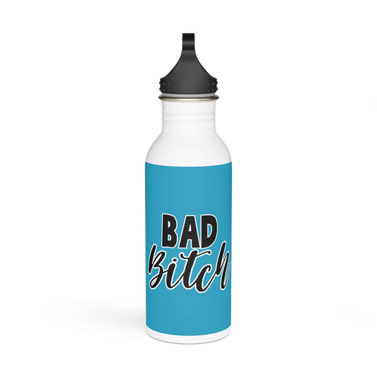 Bad Bitch Stylish Stainless Steel Water Bottle - Eco-Friendly, Durable, Perfect for On-the-Go - Teal