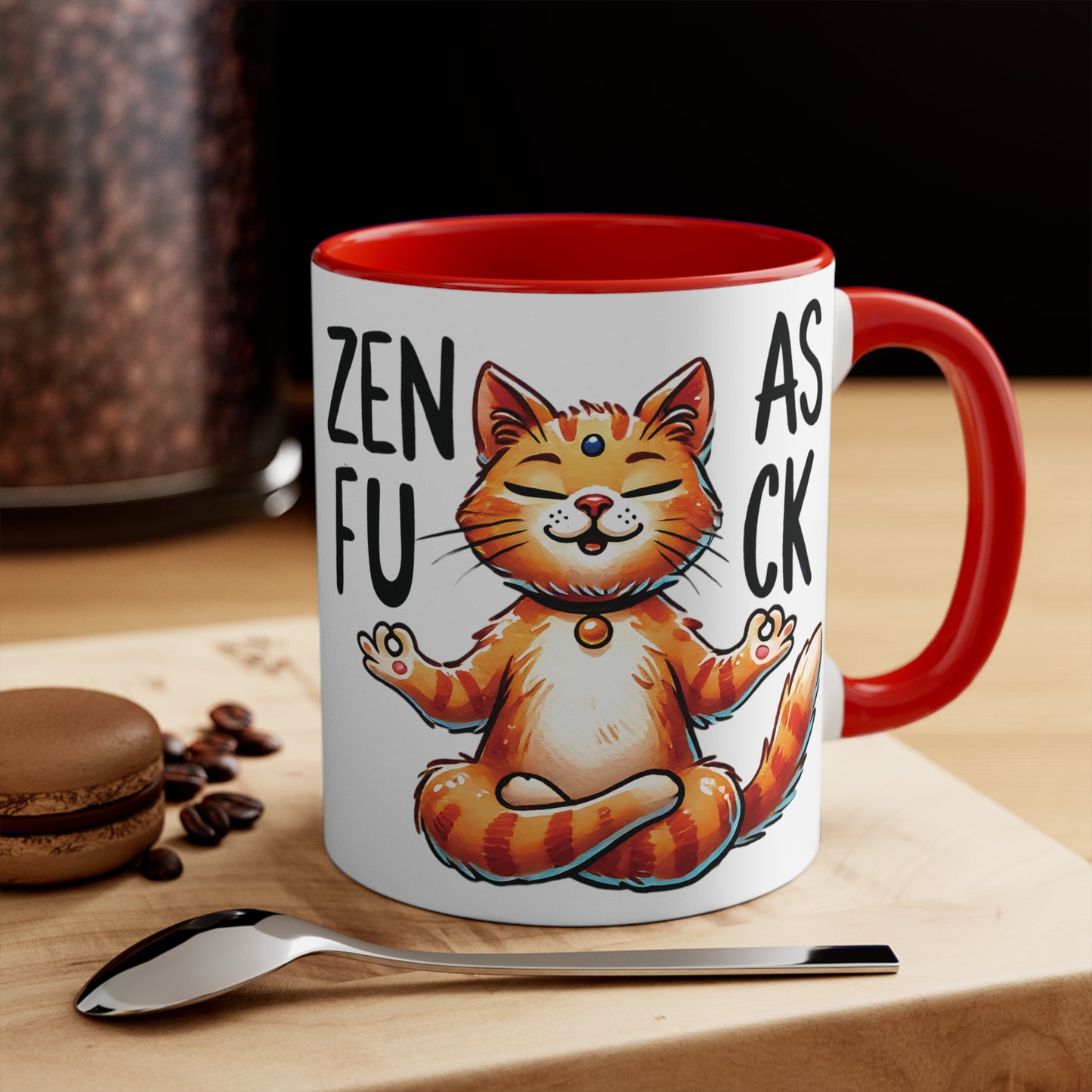 Zen As F*#K Color Accent Mug 11oz - Zen Meditation Gift