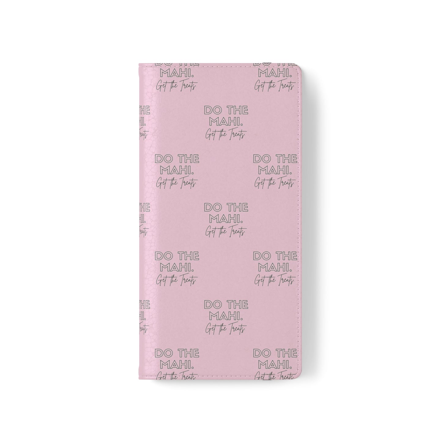 Do The Mahi. Flip Cases for iPhone/Samsung - pink