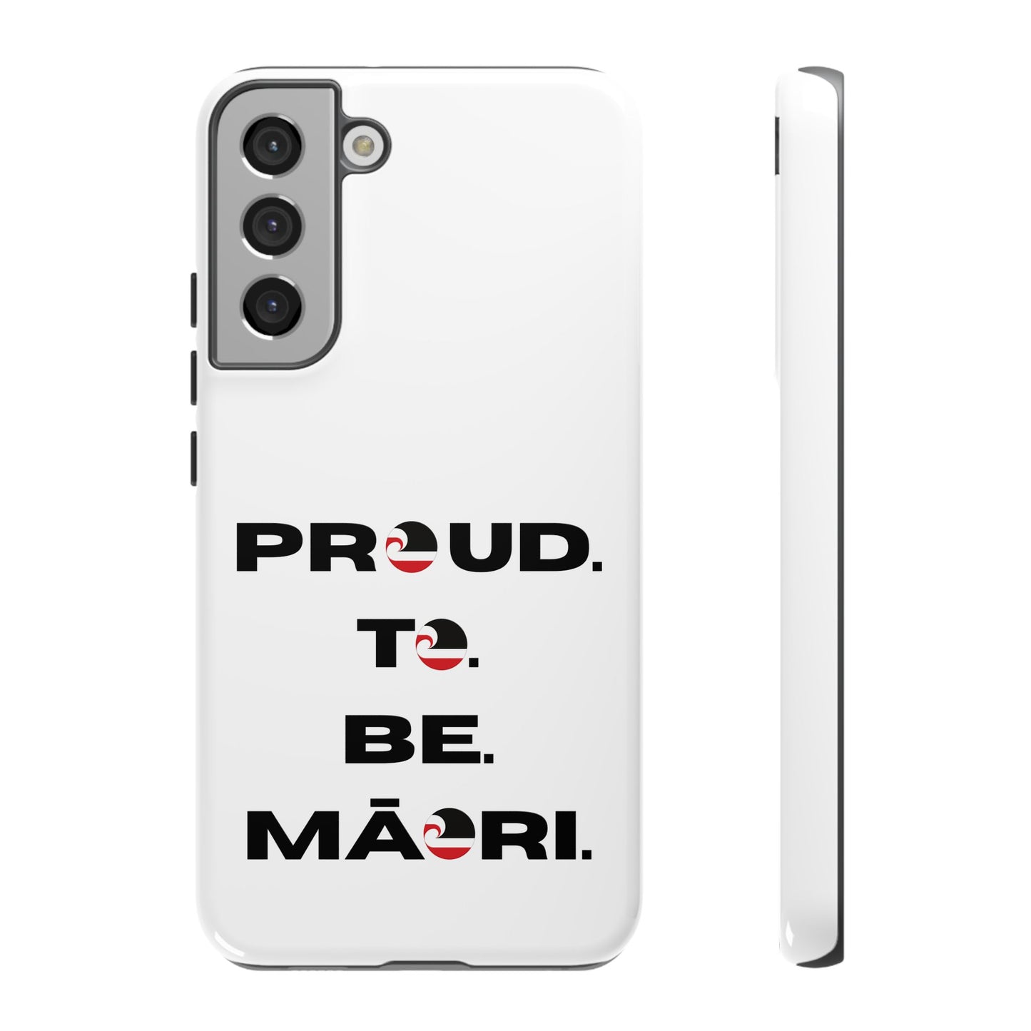 Proud. To. Be. Māori. Tough Cases iPhone/Google Pixel/Samsung Galaxy