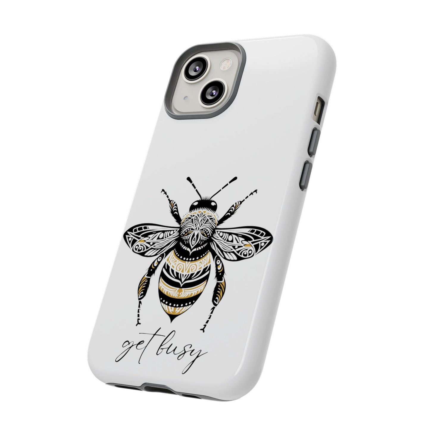 Get Busy Bee Tough Cases iPhone/Google Pixel/Samsung Galaxy