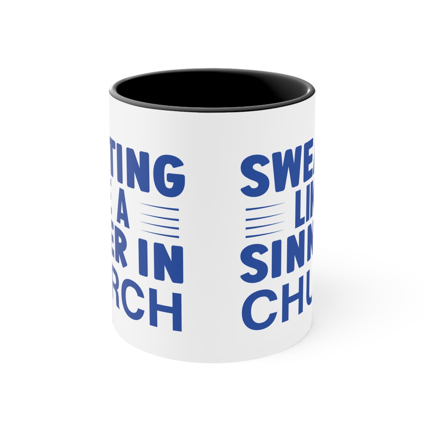 Sweating Like a Sinner in Church Workout Colorful Accent Mug 11oz - For Gym Fitness Enthusiasts