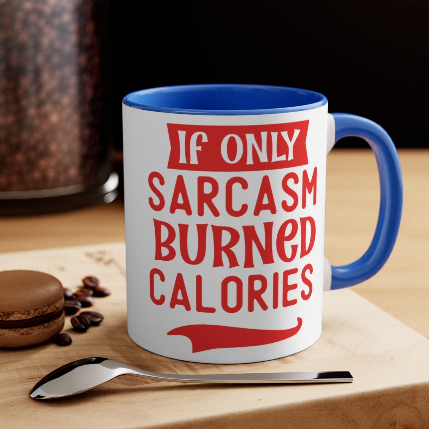 Sarcasm Workout Colorful Accent Mug 11oz - For Gym Fitness Enthusiasts