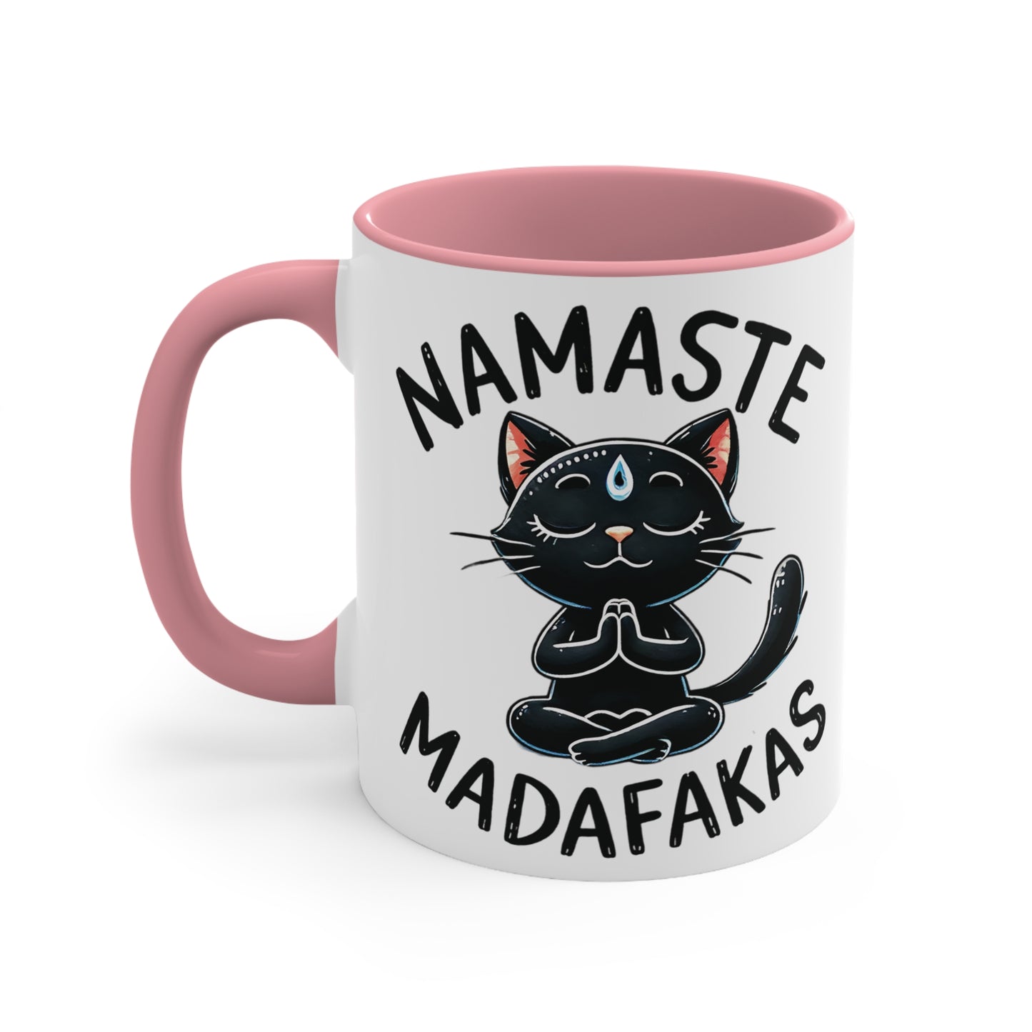 Namaste Madafakas Color Accent Mug 11oz - Zen Meditation Gift