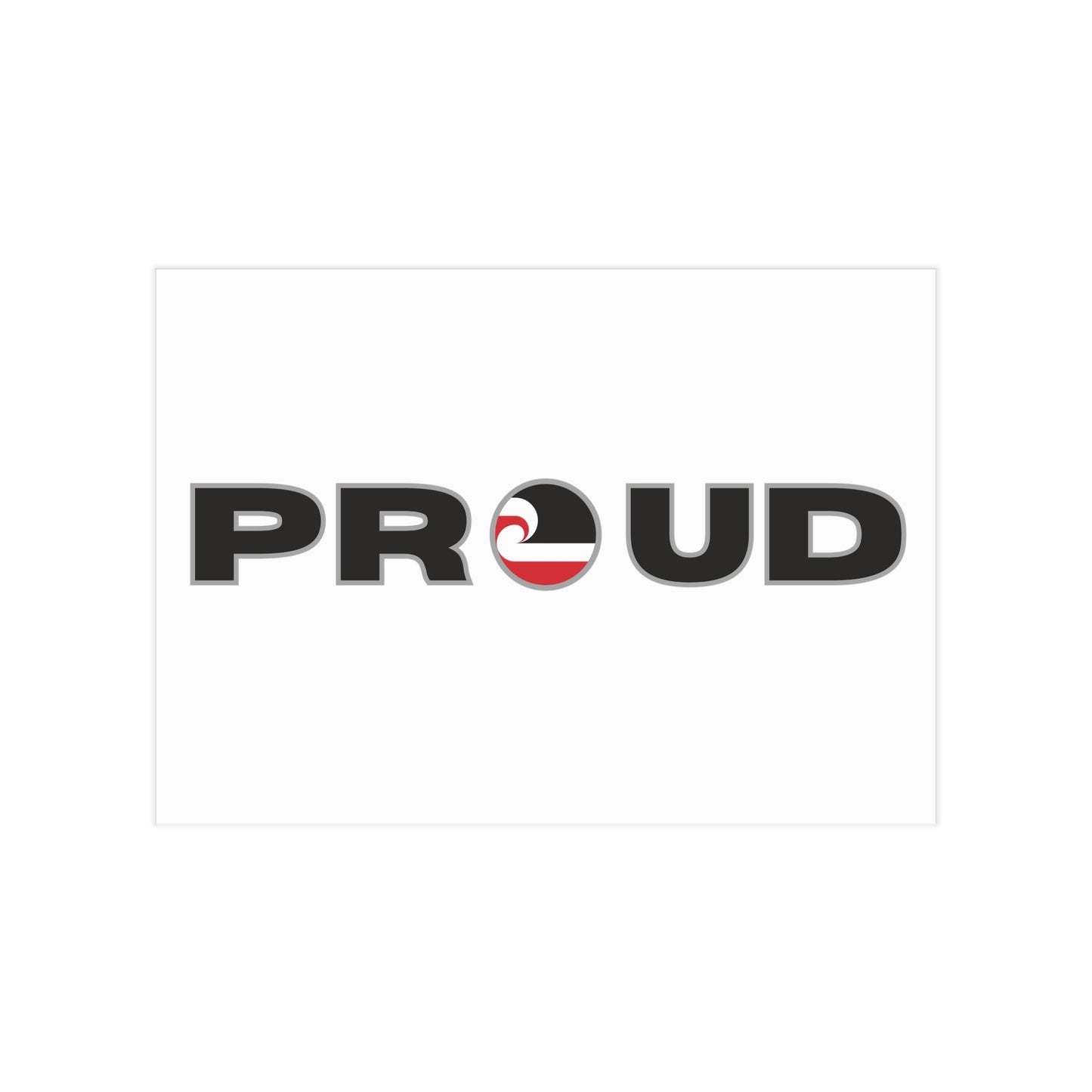 PROUD Unframed Prints - white