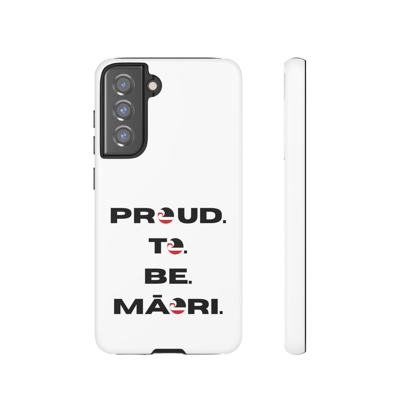 Proud. To. Be. Māori. Tough Cases iPhone/Google Pixel/Samsung Galaxy