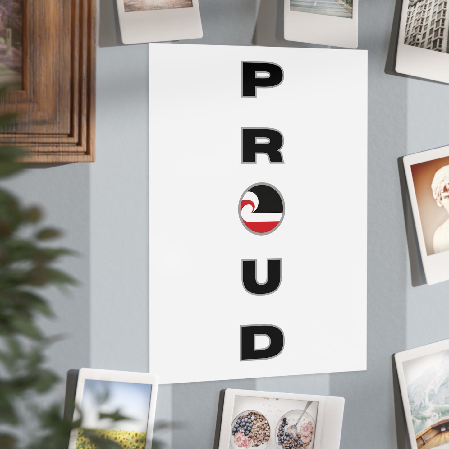 PROUD Unframed Prints - white