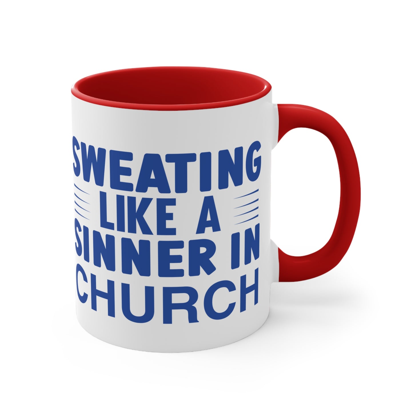 Sweating Like a Sinner in Church Workout Colorful Accent Mug 11oz - For Gym Fitness Enthusiasts