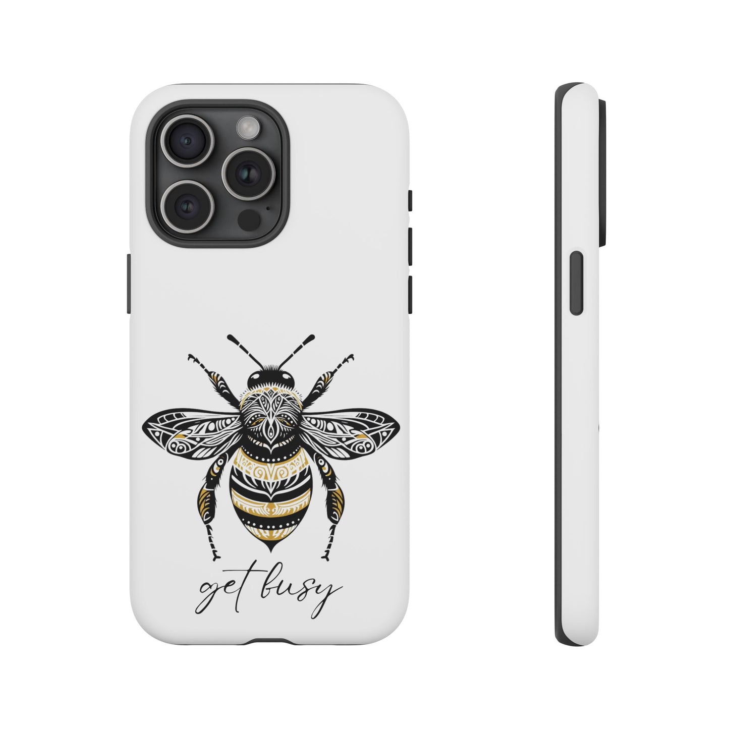 Get Busy Bee Tough Cases iPhone/Google Pixel/Samsung Galaxy