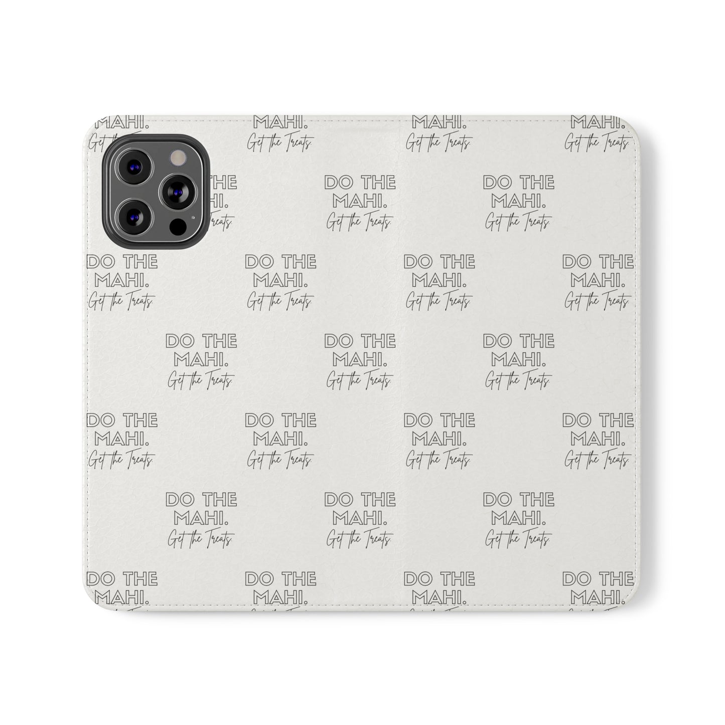 Do The Mahi. Flip Cases for iPhone/Samsung - white